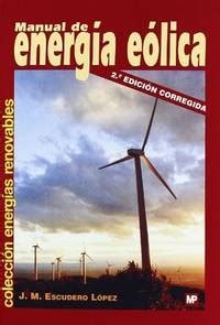 Manual de energia eolica guide to wind energy spanish edition. - Handbook of microwave technique and equipment.