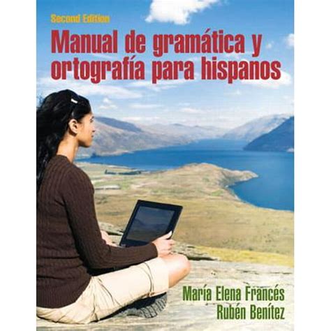 Manual de gramática y ortografía para hispanos. - Owners manual 1973 wilderness travel trailer.