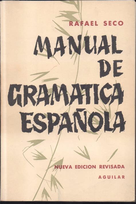 Manual de grama tica espan ola. - The executive directors guide to thriving as a nonprofit leader 2nd edition.