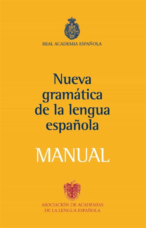Manual de gramatica de la lengua espanola. - Manual of emergency airway management for pda powered by skyscape inc.