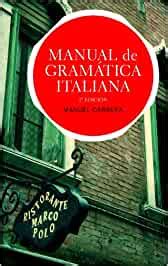 Manual de gramatica italiana edicion actualizada ariel letras. - Massey ferguson 135 multi power workshop manual.