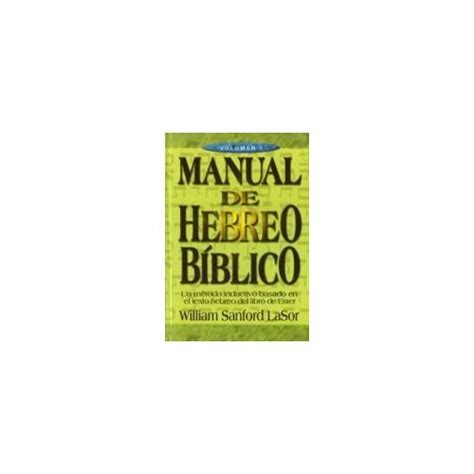 Manual de hebreo biblico volumen 1 manual of biblical hebrew. - Dacia sandero stepway handbook in english.