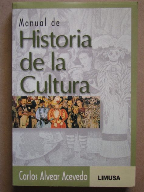 Manual de historia de la cultura by carlos alvear acevedo. - Solution manual for quantitative analysis for management 11th.