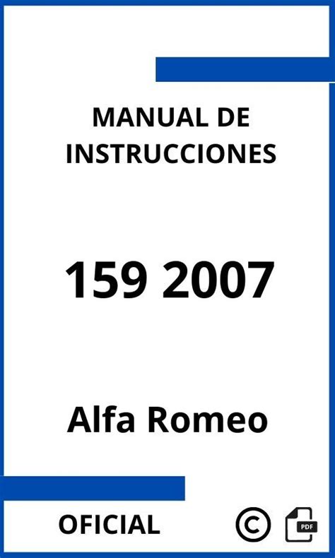 Manual de instrucciones alfa romeo 159. - Control fiscal y seguridad jurídica gubernamental.