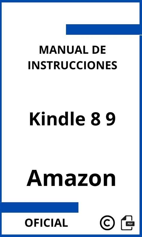 Manual de instrucciones amazon kindle en espanol. - Manuale di riparazione per escavatore volvo ec15b xtv.