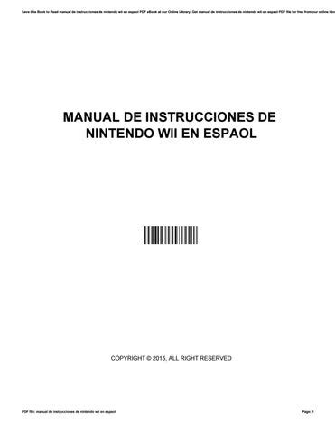 Manual de instrucciones de nintendo wii en espaol. - Handbook of simulation principles methodology advances applications and practice.