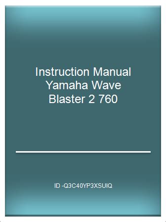 Manual de instrucciones yamaha wave blaster 2 760. - Kirchengeschicte von der ältesten zeit bis zum 19. jahrhundert....