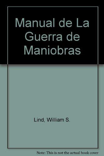 Manual de la guerra de maniobras spanish edition. - Erste gemeinsame promotionsfeier der philosophischen fakultaten.