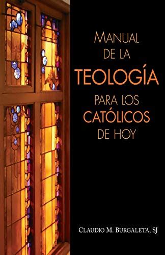 Manual de la teolog a para los cat licos de hoy spanish edition. - Italian lakes baedeker guide baedeker guides.