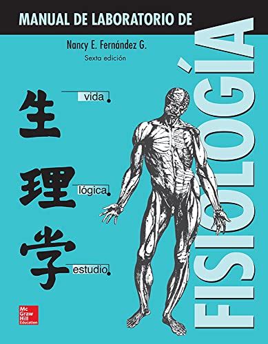 Manual de laboratorio de fisiologia 5a ed by fernandez garza nancy esthela. - A colour guide to hong kong animals.