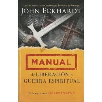 Manual de liberaci n y guerra espiritual gu a para una vida en libertad spanish edition. - Texas special education test study guide.