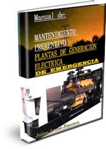 Manual de mantenimiento para plantas electricas spanish edition. - Take me to a circus tent the jefferson airplane flight manual.