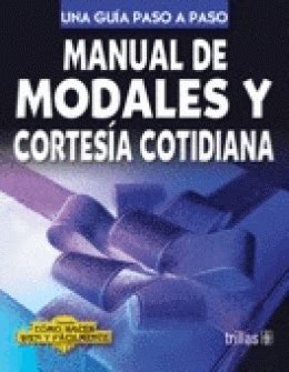 Manual de modales y cortesia cotidiana manual of etiquette and. - 5th grade math textbook mcgraw hill.
