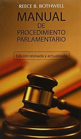 Manual de procedimiento parlamentario spanish edition. - Introduction to transport phenomena thomson solutions manual.