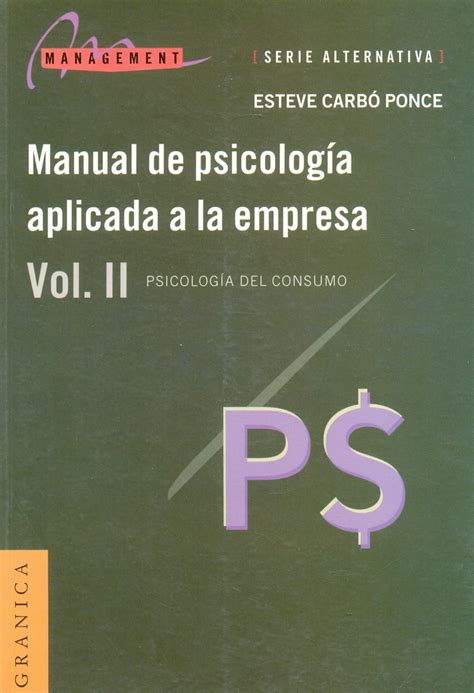 Manual de psicologia aplicada a la empresa vol ii. - My book world edition user manual.