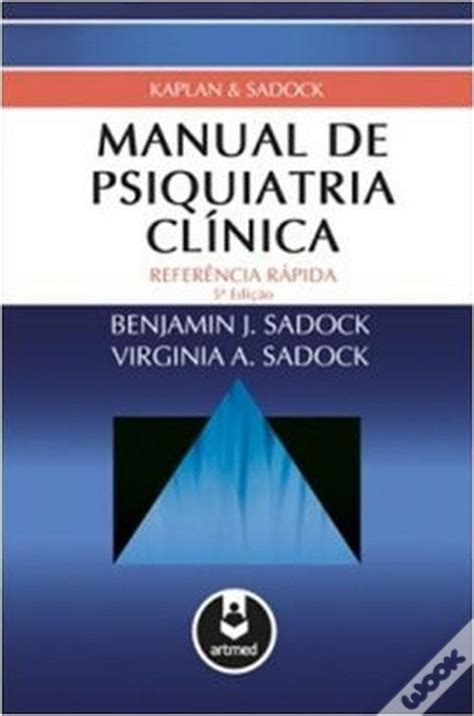 Manual de psiquiatria clinica manual of clinical psychiatry spanish edition. - 2001 chevy s10 manual transmission fluid.