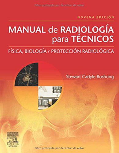 Manual de radiologia para tecnicos fisica biologia y proteccion radiologica edicion española. - Radio shack pro 76 scanner manual.