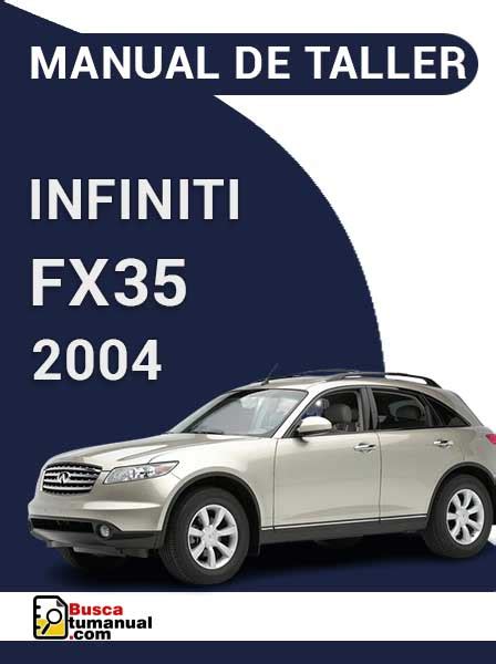 Manual de reparación de taller completo infiniti fx35 fx50 2011. - Manual de motor de gas ajax.
