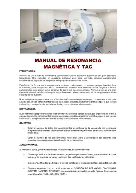 Manual de resonancia magnetica y tac manual of mri and. - Evidence based practice a practical guide to critical appraisal skills.
