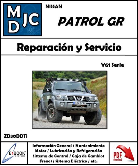 Manual de servicio nissan patrol 2007. - La voz y la escritura 2006.