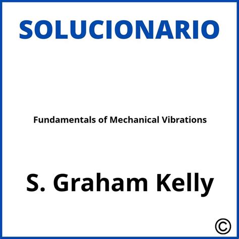 Manual de soluciones de vibraciones mecánicas graham kelly. - Toro greens aerator service repair workshop manual download.