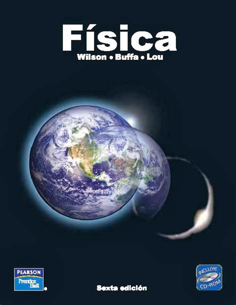 Manual de soluciones de wilson de física universitaria. - Atlas escolar de chile, con la nueva regionalización del país.