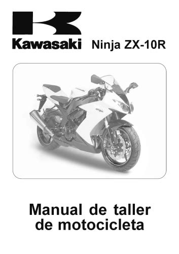 Manual de taller kawasaki ninja zx10r 2005. - Mientras nieva sobre los cedros (fabula).
