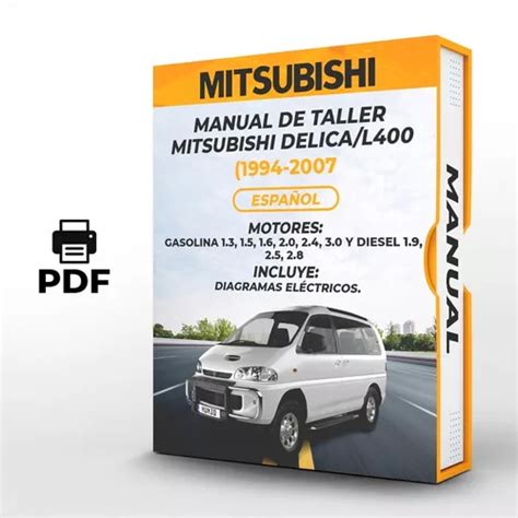 Manual de taller mitsubishi delica gratis. - Mercedes benz repair manual clk 320.mobi.