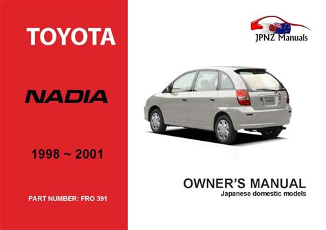 Manual de toyota nadia 1999 en espaol. - East wind melts the ice a guide to serenity through the seasons.