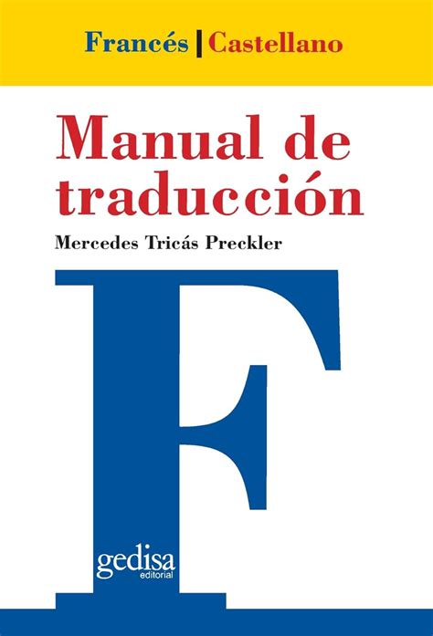 Manual de traduccion frances castellano teoria y practica de la traduccion spanish edition. - Probleme des spannbetons. über das brandverhalten von bauteilen und bauwerken.