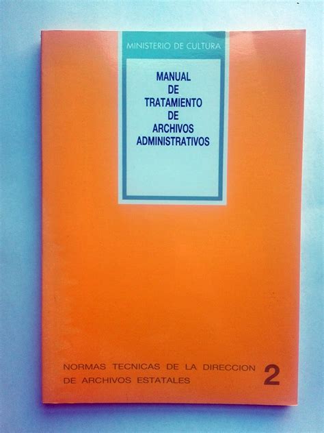 Manual de tratamiento de archivos administrativos. - Solution manual for goldston plasma physics.