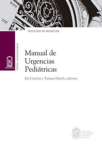 Manual de urgencias pedi tricas spanish edition. - Estimulacion temprana-0 a 36 meses, favoreciendo e.