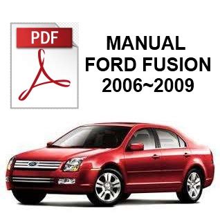 Manual de usuario ford fusion 2009 en espanol. - 2005 ford ranger edge owners manual.