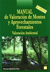Manual de valoracion de montes y aprovechamientos forestales. - El manual de instrucciones del protocolo simpson por ines simpson.