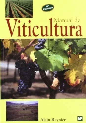 Manual de viticultura edición en español. - Volvo ec460b lc excavadora manual de servicio y reparación.