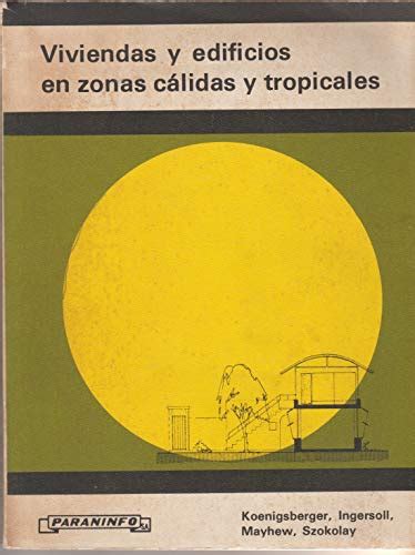 Manual de viviendas y edificios tropicales koenigsberger. - Bases para un estudio sobre el régimen legal de las aguas en venezuela..