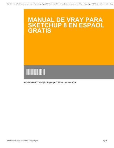 Manual de vray para sketchup 8. - Xerox workcentre pro 238 manual del usuario.