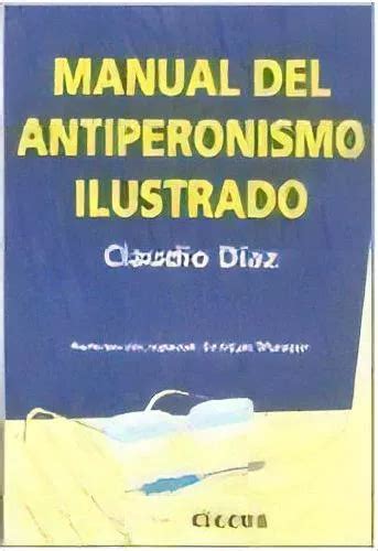 Manual del antiperonismo ilustrado by claudio d az. - Watermota sea panther mkii mk2 service manual.