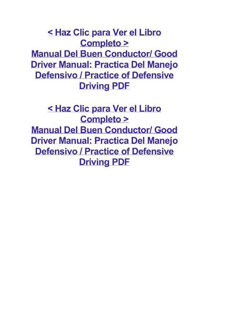 Manual del buen conductor/ good driver manual. - Pharmaceutical care practice the clinicians guide.