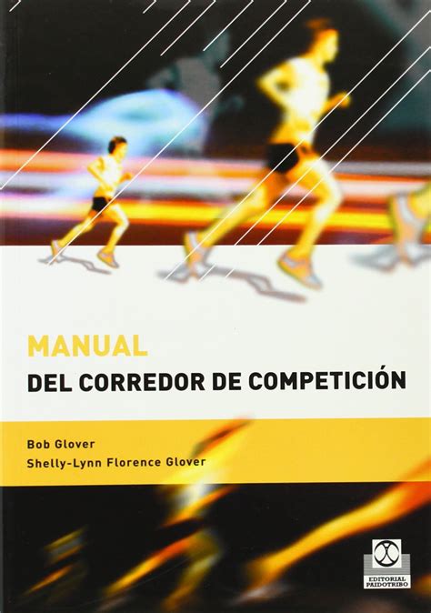 Manual del corredor de competicion deportes. - Free manual online cat manual parts motor 3176.