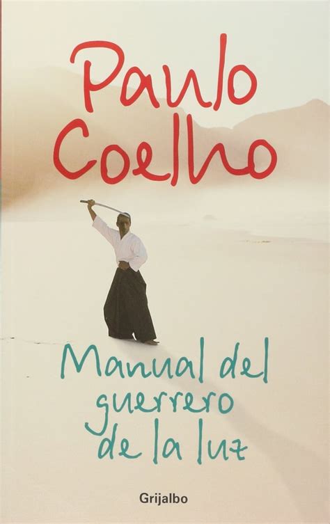 Manual del guerrero de la luz paulo coelho. - Teaching boys and young men of color a guidebook.