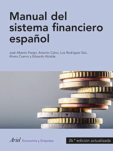 Manual del sistema financiero espanol 26a edicion actualizadad spanish edition. - Life all around us lab manual.djvu.