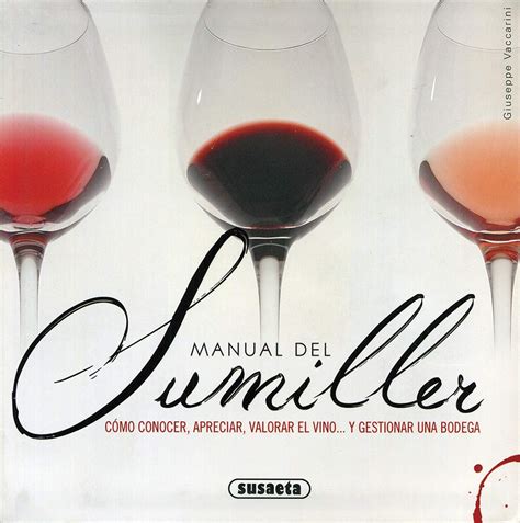 Manual del sumiller sommelier manual spanish edition. - Diccionario histórico de ian flemings mundo de la inteligencia.