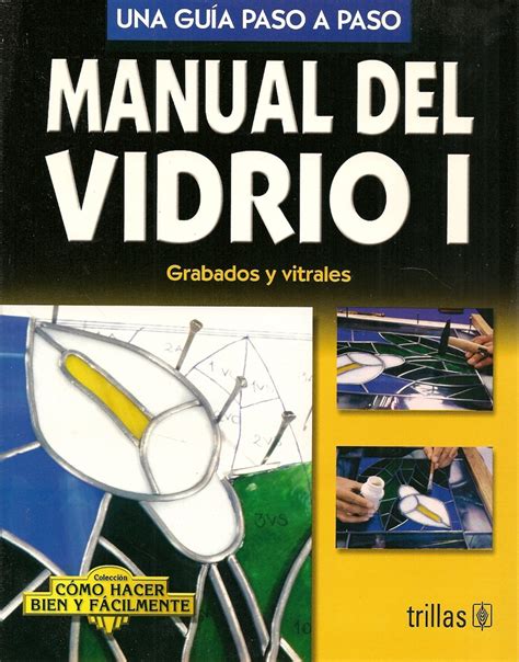 Manual del vidrio i   grabados y vitrales. - Ktm 50 mini adventure owners manual.