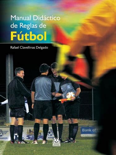 Manual didactico de reglas de futbol color spanish edition. - Joh. de monte-snyders tractatus de medicina universali, das ist, von der universal-medicin.