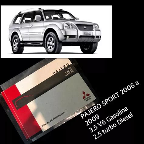 Manual do proprietrio pajero sport 2010. - Manual for capacity yard truck model.