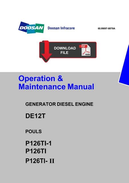 Manual doosan p126ti operation and maintenance. - Manual de entrenamiento del motor vw ccta.