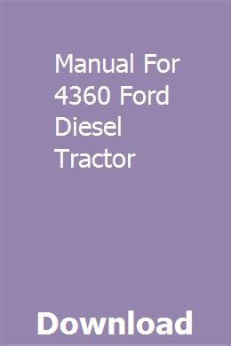 Manual for 4360 ford diesel tractor. - Final fantasy 13 2 strategy guide.