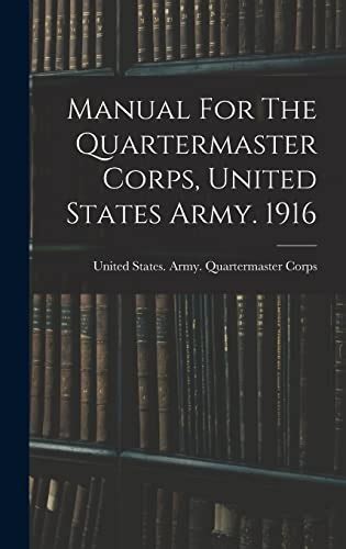 Manual for army bakers 1916 by united states quartermaster general of the army. - Muestras del habla culta de la habana.