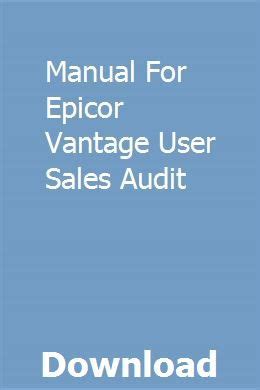 Manual for epicor vantage user sales audit. - 1997 acura tl water pump manual.